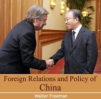 eBook (pdf) Foreign Relations and Policy of China de Walter Freeman