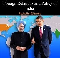 E-Book (pdf) Foreign Relations and Policy of India von Rachelle Elizondo