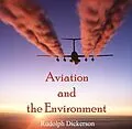 E-Book (pdf) Aviation and the Environment von Rudolph Dickerson