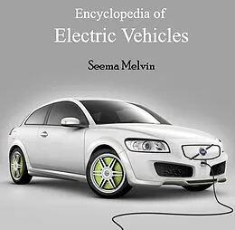 E-Book (pdf) Encyclopedia of Electric Vehicles von Seema Melvin