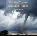 E-Book (pdf) Weather Control and Modification Handbook von Damion Vandyke