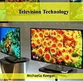 E-Book (pdf) Television Technology von Michaela Keegan