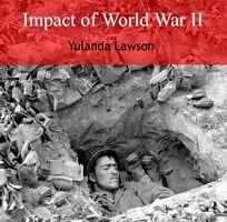 E-Book (pdf) Impact of World War II von Yulanda Lawson