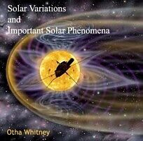 eBook (pdf) Solar Variations and Important Solar Phenomena de Otha Whitney