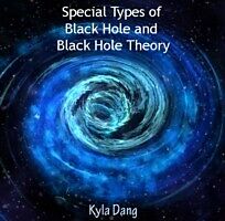 E-Book (pdf) Special Types of Black Hole and Black Hole Theory von Kyla Dang