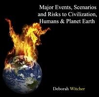E-Book (pdf) Major Events, Scenarios and Risks to Civilization, Humans &amp; Planet Earth von Deborah Witcher