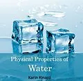 E-Book (pdf) Physical Properties of Water von Karin Kinard