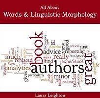 E-Book (pdf) All About Words &amp; Linguistic Morphology von Laura Leighton