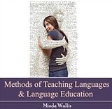 eBook (pdf) Methods of Teaching Languages &amp; Language Education de Minda Wallis