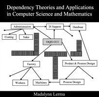 E-Book (pdf) Dependency Theories and Applications in Computer Science and Mathematics von Madalynn Lerma