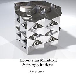 eBook (pdf) Lorentzian Manifolds & its Applications de Raye Jack