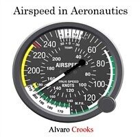 eBook (pdf) Airspeed in Aeronautics de Alvaro Crooks