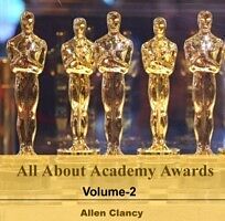 eBook (pdf) All About Academy Awards (Volume-2) de Allen Clancy