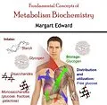 E-Book (pdf) Fundamental Concepts of Metabolism Biochemistry von Margart Edward