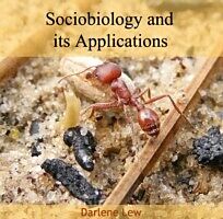 E-Book (pdf) Sociobiology and its Applications von Darlene Lew