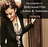 eBook (pdf) Encyclopedia of Bollywood Film Actors &amp; Actresses de Ira Poling