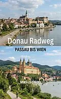 E-Book (epub) Donau Radweg von Markus Ehlers