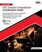 Kartonierter Einband Ultimate ITIL® Version 5 Foundation Certification Guide von Sankarsan Biswas