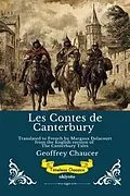 E-Book (epub) Les Contes de Canterbury | French Version of The Canterbury Tales von Geoffrey Chaucer