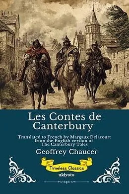 E-Book (epub) Les Contes de Canterbury | French Version of The Canterbury Tales von Geoffrey Chaucer