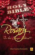 E-Book (epub) Rosary: Is this Prayer Biblical? von Alan Cajetan Fernandes