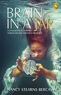 E-Book (epub) Brain In A Jar von Nancy Stearns Bercaw