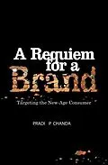 E-Book (epub) A Requiem for a Brand von Pradeep Chandra