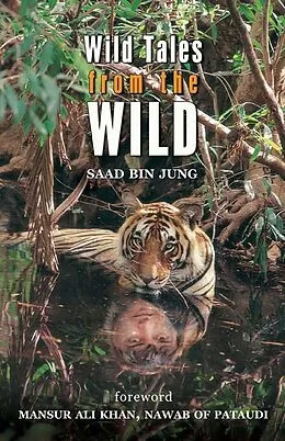 E-Book (epub) Wild Tales from the Wild von Saad Bin Jung