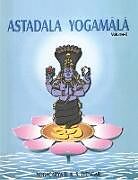 Kartonierter Einband Astadala Yogamala (Collected Works) Volume 3 von B. K. S. Iyengar