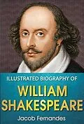 E-Book (epub) Illustrated Biography of William Shakespeare von Jacob Fernandes