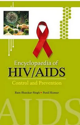 E-Book (epub) Encyclopaedia Of HIV/AIDS Control And Preventation von Ram Shankar Singh