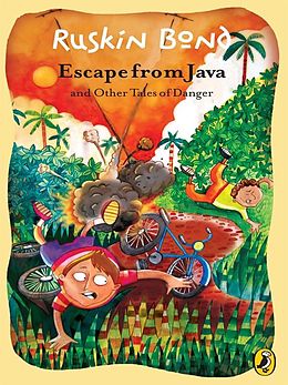 eBook (epub) Escape from Java and Other Tales of Danger de Ruskin Bond