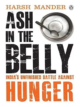 E-Book (epub) Ash in the Belly von Harsh Mander
