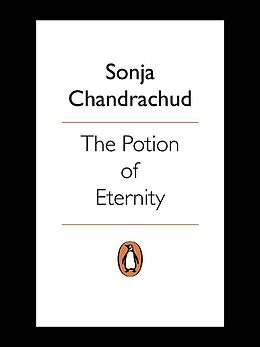 E-Book (epub) Potion of Eternity von Sonja Chandrachud