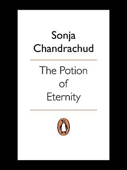 E-Book (epub) Potion of Eternity von Sonja Chandrachud