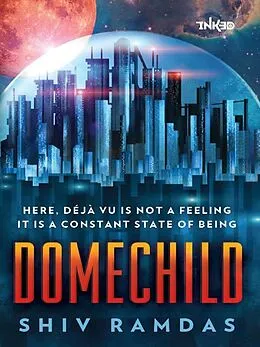 E-Book (epub) Domechild von Shiv Ramdas