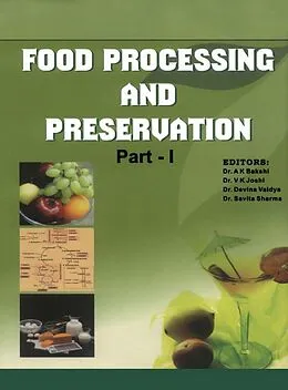E-Book (epub) Food Processing And Preservation von A. K. Bakshi, V. K. Joshi