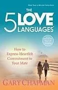 Kartonierter Einband (Kt) The Five Love Languages von Gary Chapman