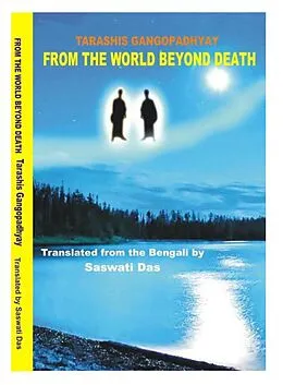 E-Book (epub) From the World Beyond Death von Tarashis Gangopadhyay