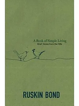 E-Book (epub) A Book of Simple Living von Ruskin Bond