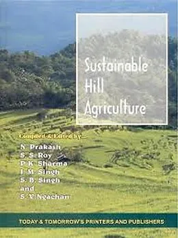 E-Book (epub) Sustainable Hill Agriculture von N. Prakash, Sangeeta Khetarpal