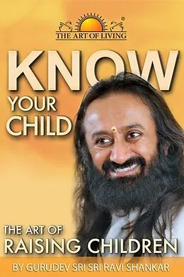 E-Book (epub) Know Your Child von Gurudev Sri Sri Ravi Shankar