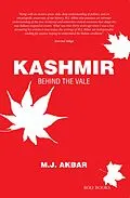 E-Book (epub) Kashmir: Behind the Vale von Mj Akbar