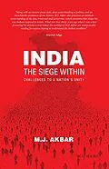 E-Book (epub) India: The Seige Within von Mj Akbar