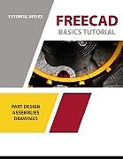 Couverture cartonnée FreeCAD Basics Tutorial de Tutorial Books