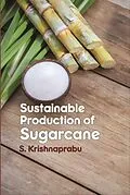 E-Book (epub) Sustainable Production Of Sugarcane von S. Krishnaprabu