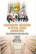 E-Book (epub) Customers Behaviour in Retail Chain Marketing The Approach and Analysis von S. Acharya, Anwesha Manda