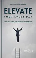 E-Book (epub) Elevate Your Every Day von Gaurav Sharma