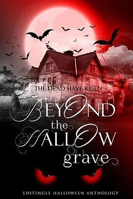 E-Book (epub) Beyond the Hallow Grave von Editingle Indie House
