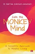 E-Book (epub) Calm the Monkey Mind von Martina Esberger-Chowdhury
